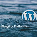 free blogging platforms