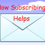 how subscribing can help to grow blog traffic