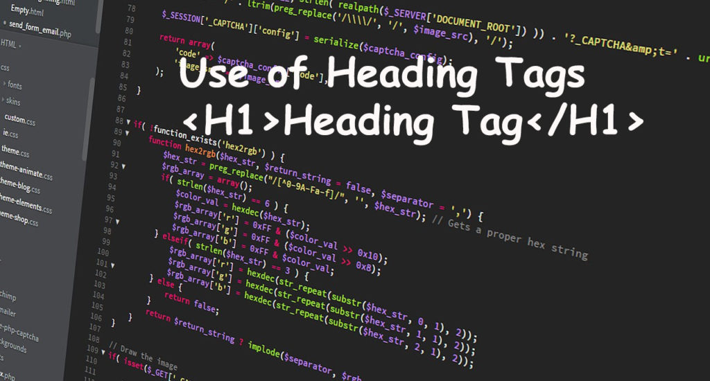 What are heading Tags and how to use them in the perfect way?