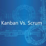 When to use Kanban