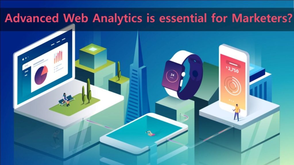 Advanced Web Analytics