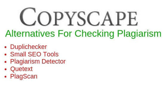 Copyscape Alternatives for Online Plagiarism Checker