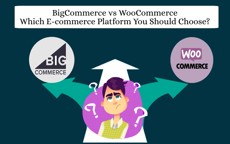 BigCommerce vs WooCommerce