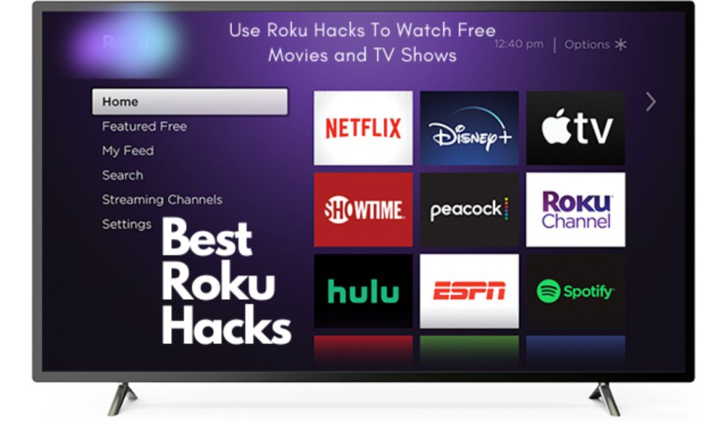 Use Roku Hacks To Watch Free Movies and TV Shows