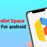 How to Use Parallel Space Apk For Android Smartphone-2855df9c