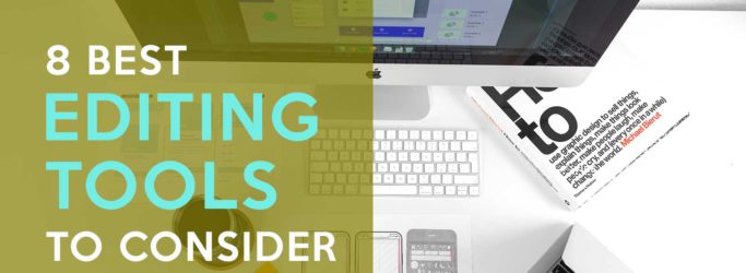 8-Best-Editing-Tools-to-Consider-in-2021-585bfbe3