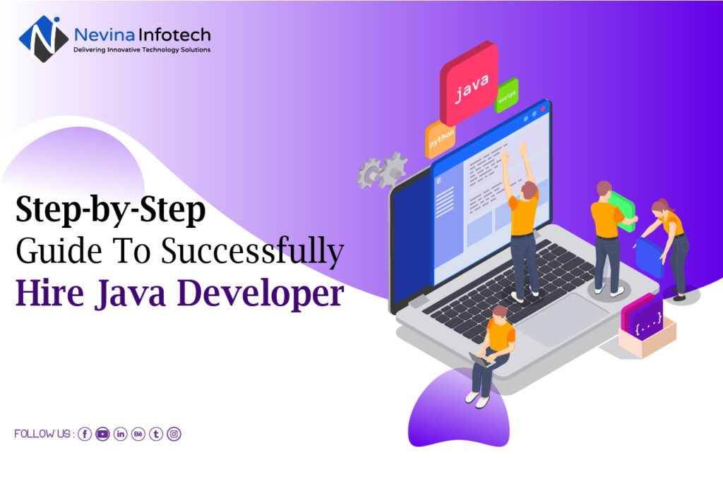 Step-by-Step Guide To Successfully Hire Java Developer