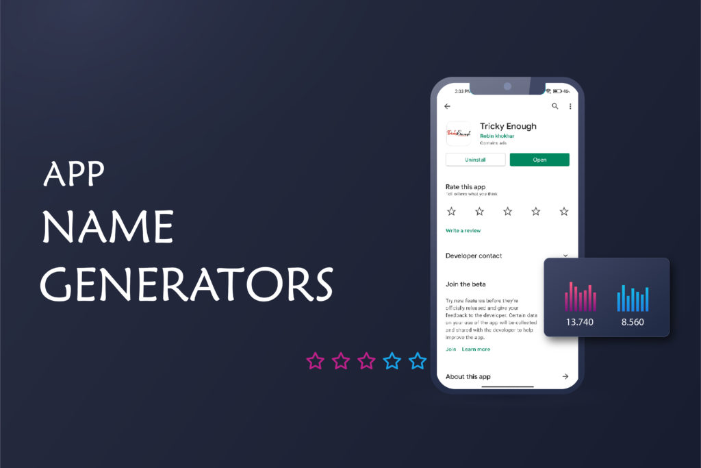 How to Choose the Best Mobile App Name Generators?