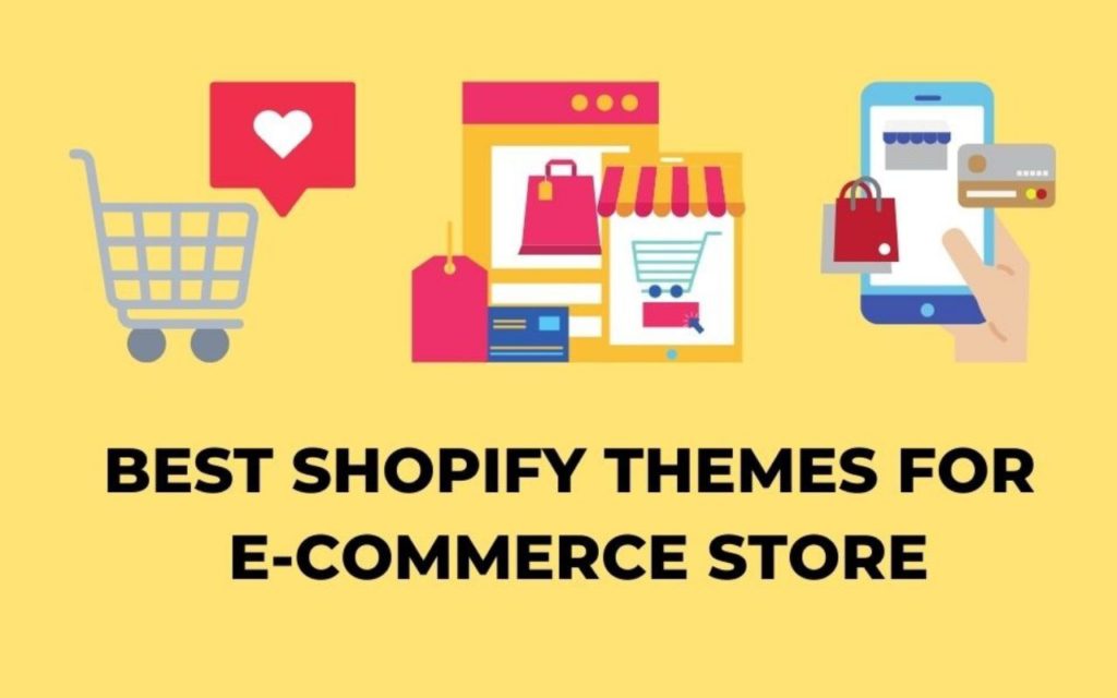 10 Best Shopify themes for eCommerce stores