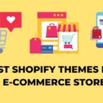 10 Best Shopify themes for eCommerce stores