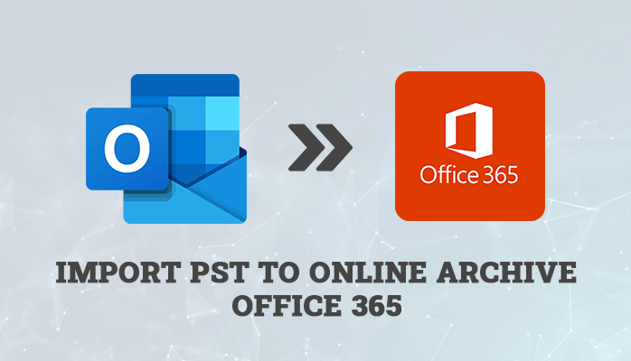 Guide to Migrate PST to Office