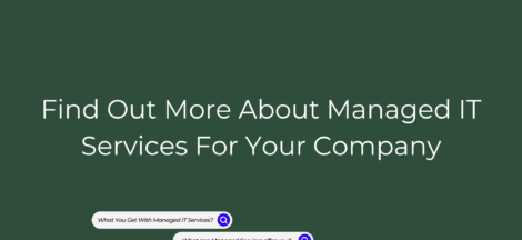Managed IT Services For Your Company