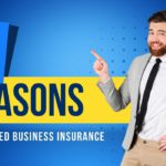 Why Do You Need Business Insurance