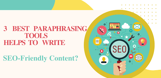 Best Paraphrasing Tools