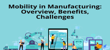 Mobility in Manufacturing