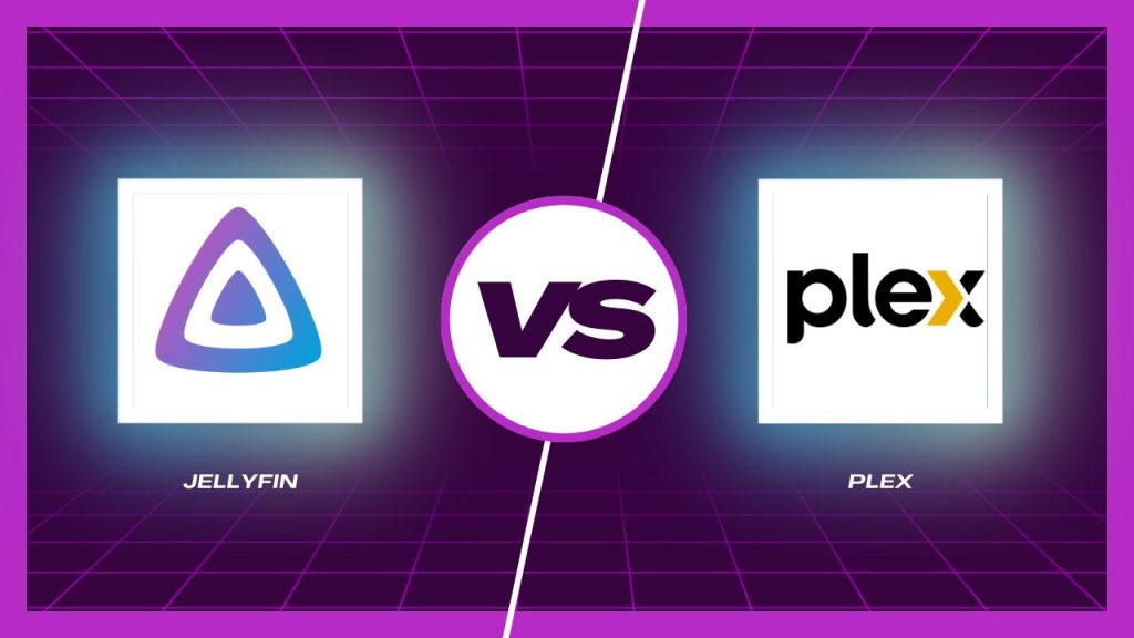 Jellyfin vs Plex: Which is the Best Media Server?