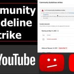 Creators on YouTube May Now Remove Community Guidelines Strikes