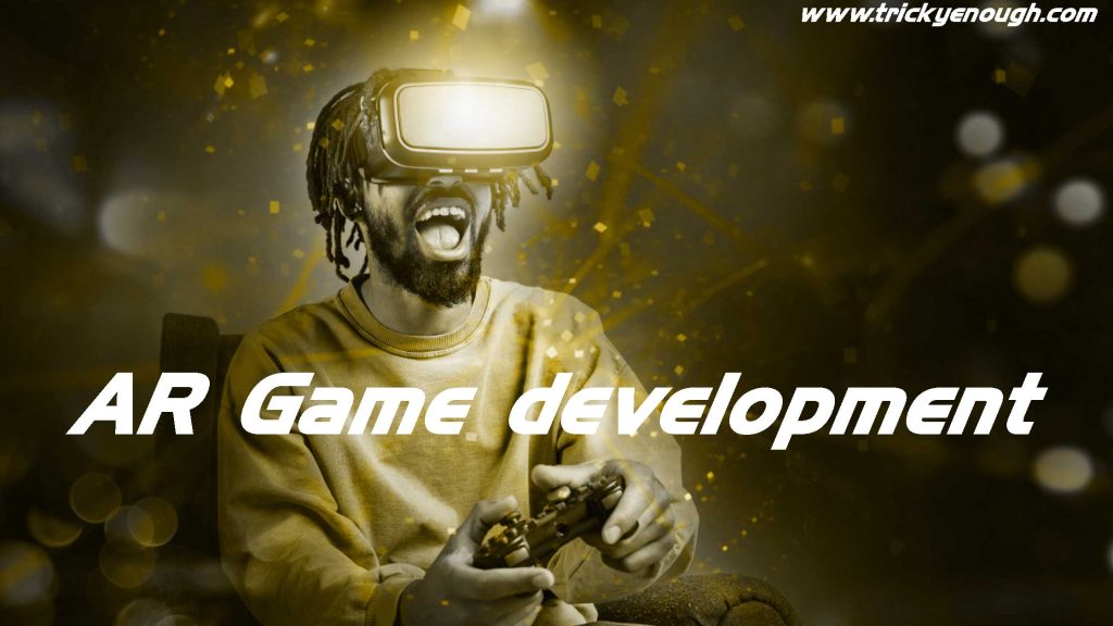 AR Game development