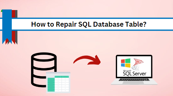 Repair SQL Database Table