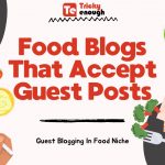 Food Blogs That Accept Guest Posts
