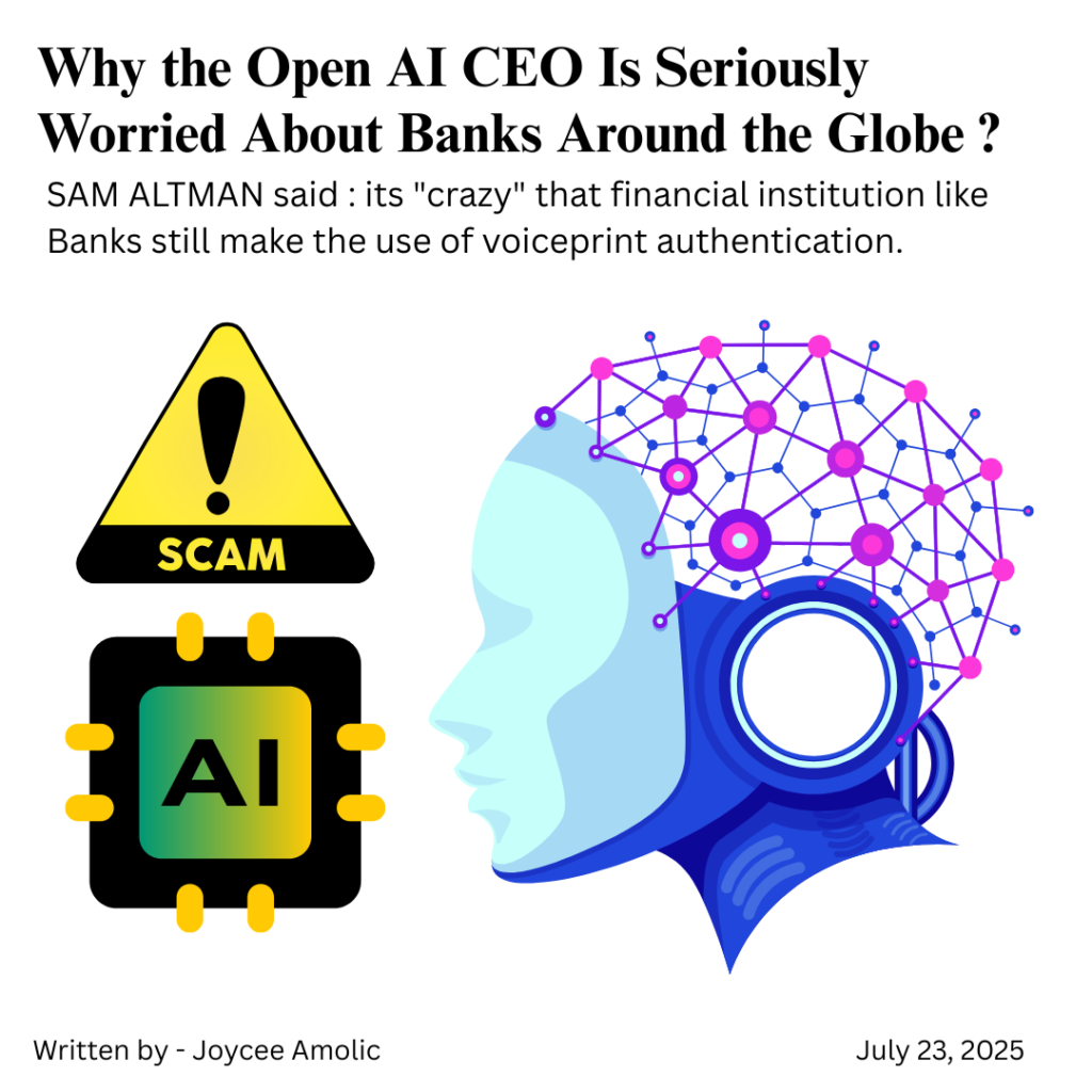 Why the Open AI CEO Is Seriously Worried About Banks Around the Globe?